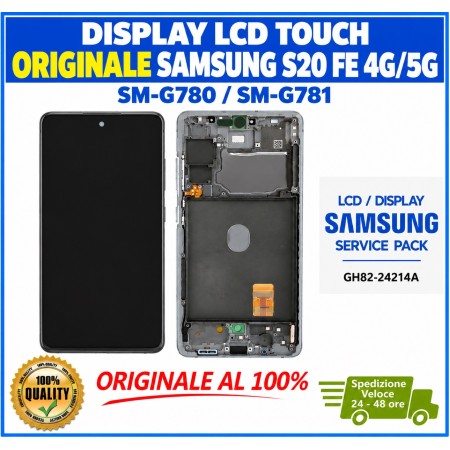DISPLAY LCD TOUCH ORIGINALE SAMSUNG S20 FE 4G/5G 2020 SM-G780/781 NERO CON FRAME